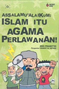 Islam itu agama perlawanan