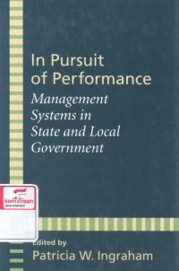 In pursuit of performance: management systems in state and local government