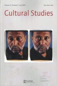 Cultural Studies, Volume 23, Number 4, July 2009