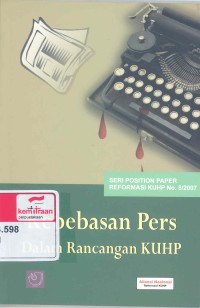 Kebebasan pers dalam rancangan KUHP