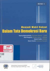 Menjadi wakil rakyat dalam tata demokrasi baru