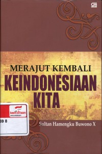 Merajut Kembali Keindonesiaan Kita