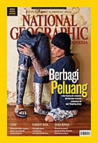 National Geographic Indonesia; Volume 9, Number 2, Februari 2013: Berbagi Peluang, tantangan warga berkebutuhan khusus di metropolitan