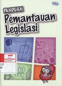 Panduan Pemantauan Legislasi (Komik)