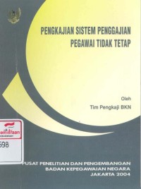 Pengkajian sistem penggajian pegawai tidak tetap