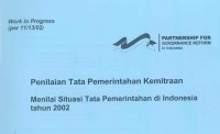 Penilaian tata pemerintahan Kemitraan : menilai situasi tata pemerintahan di Indonesia tahun 2002