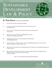 Sustainable Development Law & Policy, Volume X, Issue 2, Winter 2010