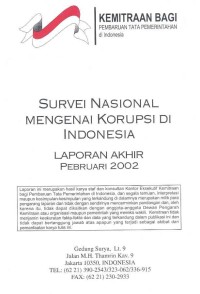 Survei nasional mengenai korupsi di Indonesia: laporan akhir Pebruari 2002