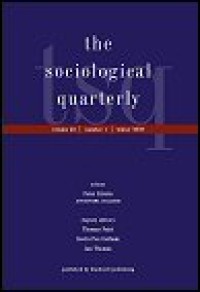 The Sociological Quarterly Volume 49, Number 4, Fall 2008