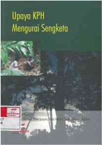 Upaya KPH Mengurai Sengketa