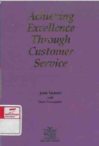 Achieving Excellence Through Customer Service