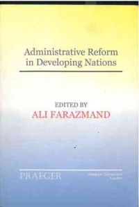 Administrative Reform in Developing Nations