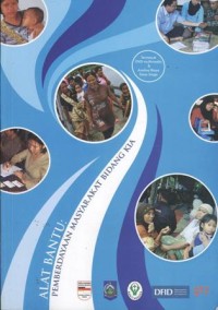 Alat bantu : pemberdayaan masyarakat bidang Kesehatan Ibu dan Anak
