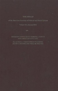 The ANNALS of the American Academy of Political and Social Science, Volume 651 January 2014