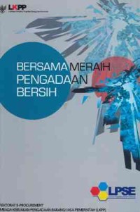 Bersama Meraih Pengadaan Bersih