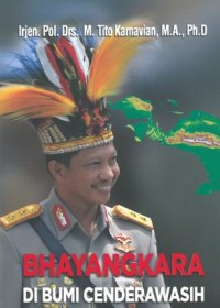 Bhayangkara di Bumi Cendrawasih