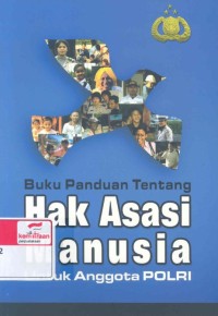 Buku panduan tentang hak asasi manusia untuk anggota polri