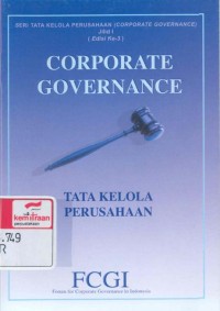 Corporate governance = Tata kelola perusahaan