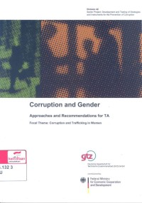 Corruption and gender : approaches and recommendations for TA , focal theme : corruption and trafficking in women