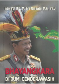 Bhayangkara di Bumi Cendrawasih