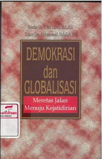 Demokrasi dan globalisasi : meretas jalan menuju kejatidirian