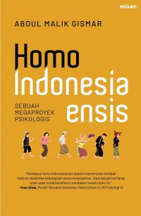 Homo Indonesiaensis: sebuah megaproyek psikologis