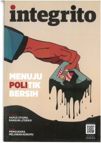 INTEGRITO: menuju politik bersih