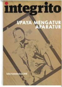 INTEGRITO: upaya mengatur aparatur