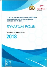 Itwasum Polri: asesmen 12 satuan kerja