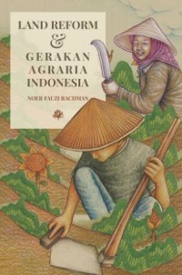 Land Reform & Gerakan Agraria Indonesia