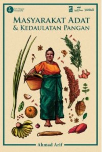 Masyarakat Adat & Kedaulatan Pangan