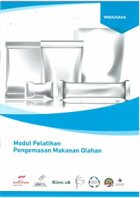 Modul pelatihan pengemasan makanan olahan