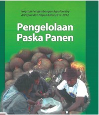 Pengelolaan Paska Panen