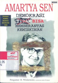 Demokrasi tidak bisa memberantas kemiskinan