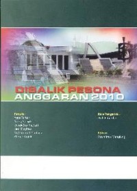 Dibalik pesona anggaran 2010