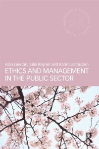 Ethics and Management in the Public Sector