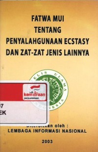 Fatwa MUI tentang penyalahgunaan ecstasy dan zat-zat jenis lainnya