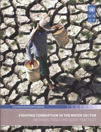 Fighting Corruption in the Water Sector: methods, tools and good practices