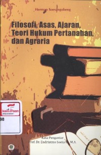 Filosofi, Asas, Ajaran, Teori Hukum Pertanahan dan Agraria