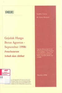 Gejolak harga beras Agustus-September 1998 : penelusuran sebab dan akibat