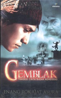 Gemblak : tragedi cinta budak homoseks