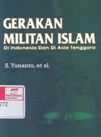 Gerakan militan Islam di Indonesia dan di Asia Tenggara