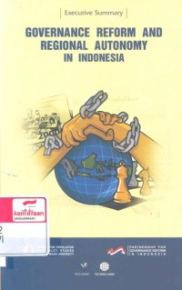 Governance reform and regional autonomy in Indonesia: executive summary