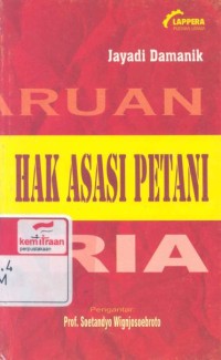 Pembaruan agraria dan hak asasi petani: merajut beragam serpihan pemikiran