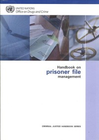 Handbook on Prisoner File Management