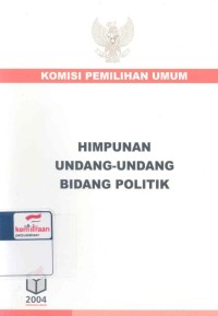 Himpunan undang-undang bidang politik