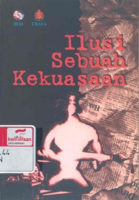 Ilusi sebuah kekuasaan