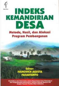 Indeks Kemandirian Desa: metode, hasil dan alokasi program pembangunan