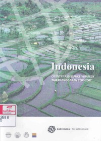 Indonesia : country assistance strategy tahun anggaran 2004-2007