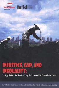 Injustice, Gap, and Inequality: long road to post 2015 sustainable development